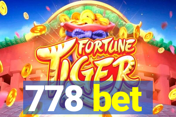 778 bet